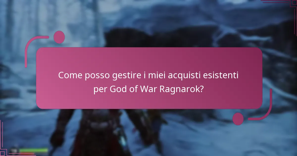 Qual è la politica di rimborso per gli acquisti di God of War Ragnarok?