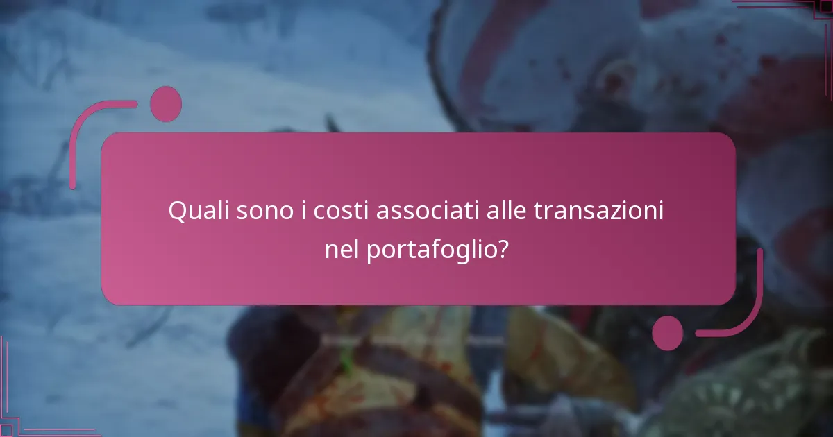 Come influiscono le transazioni nel portafoglio sul gameplay?